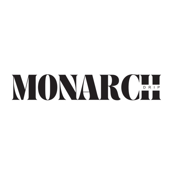 Monarch Drip